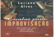 Escalas Para Improvisação - Luciano Alves
