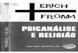 FROMM, Erich. Psicanálise e Religião