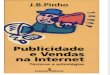 Publicidade e Vendas Pela Internet - J. B. Pinho