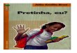 Pretinha, Eu, 2nd Ed. (Braz;2004)