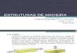 Estruturas de Madeira - Aulas 10 e 11