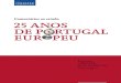daniel bessa et al [ffms] 2013_comentários ao estudo 25 anos de portugal europeu