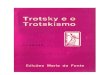 TROTSKY E O TROTSKISMO  -  A OPOSIÇÃO TROTSKY-ZINOVIEV (9)