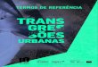 Regulamento: Concurso de Ideias Transgressões Urbanas