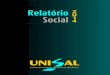 Relatório Social 2014 | UNISAL