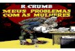 Meus problemas com as mulheres, Robert Crumb