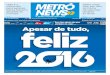 Metrô News 30/12/2015 - Edição EXTRA