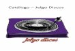 Catálogo - Jelgo Discos