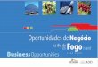 Oportunidades de Negócio na ilha do Fogo | Business Opportunities on Fogo Island