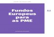 08. Fundos Europeus para as PME  ::  Europa Pela Nossa Terra