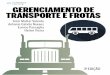 Gerenciamento de Transporte e Frotas - 3a edição