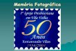 Memoria Fotográfica PIPBVV (1954-2004)