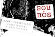 Zine SOU/NÓS: Comunicação experimental e alternativa