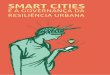 Smart Cities e a Governança da Resiliência Urbana