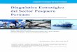 Diagnóstico Estratégico del Sector Pesquero Peruano