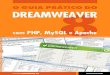 O GUIA PRÁTICO DO DREAMWEAVER 8 COM PHP, MYSQL E 