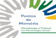 Pontos de memória: metodologia e práticas em museologia