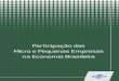 Participação das Micro e Pequenas Empresas na Economia Brasileira
