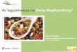 As leguminosas na Dieta Mediterrânica, por Teresa Carita