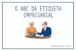 ABC da Etiqueta Empresarial - Portal Brasil
