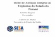 Rede de Atenção Integral às Urgências do Estado do Paraná