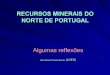 recursos minerais do norte de Portugal