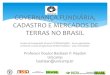 Governança Fundiária Brasileira e o Mercado de Terras Rurais 
