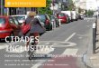 Cidades Inclusivas, por Danielly Votto (WRI Brasil)