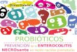 Probióticos en enterocolitis necrotizante