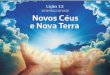 EBD CPAD LIÇÕES BÍBLICAS Lição 12 Novos céus e nova Terra
