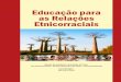 Fascículo 02 - Educação para as Relações Etnicorraciais