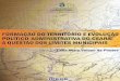 Formação do Território e Evolução Político- Administrativa do Ceará