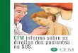 CFM informa sobre os direitos dos pacientes no SUS