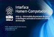 Interface Homem Computador - Aula13 - Modelo do processo de design