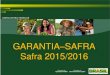 GARANTIA–SAFRA Safra 2015/2016