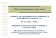 Apresentação do Contrato para as Unidades / Órgãos da USP