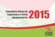 Calendário Oficial de Exposições e Feiras Agropecuárias 2015