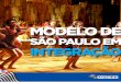 Modelo de São Paulo em integração