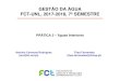 GESTÃO DA ÁGUA FCT-UNL, 2016-2017, 7º SEMESTRE