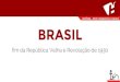 Brasil: fim da República Velha e Revolução de 1930