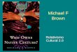 Michael f brown