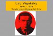 Teorias del Arte: Vitgotsky y Eco 2016