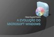 02 - A evolução do Microsoft Windows - v1.0