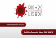 Maria Manuel Seabra Costa Wrap Up Rio + 20 LIVE CONNECTED LISBOA