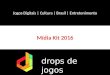 Mídia Kit de 2016 do site Drops de Jogos