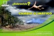 Evidencias del cambio climatico contexto municipio de Ibagué departamento del Tolima