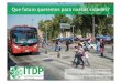 Que Futuro Queremos Para Nossas Cidades?, por Clarisse Linke (ITDP Brasil)