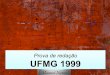 Prova de redação: UFMG-1999