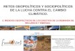 Retos Geopolíticos y sociopolíticos del cambio climático (2) Antonio Serrano