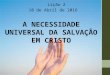Lição 2: A necessidade universal da Salvação em Cristo